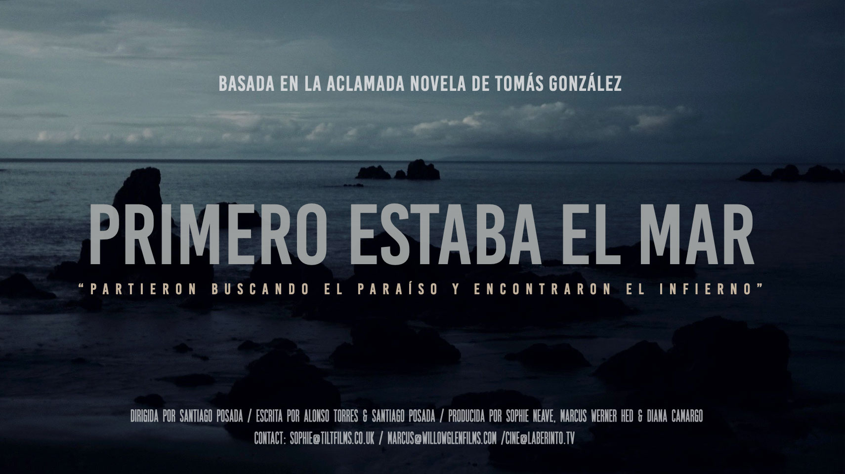 PRIMERO ESTABA EL MAR – FEATURE FILM